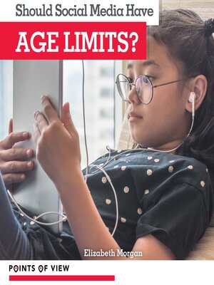 cover image of Should Social Media Have Age Limits?